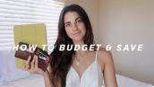 How To Budget And Save in Your 20