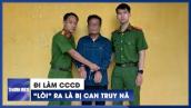 Làm CCCD ở Hà Nam, ‘lòi’ ra là bị can truy nã 30 năm ở Trà Vinh