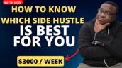 How To Know Which Side Hustle Is Best For You
