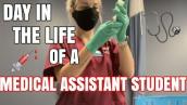 DAY IN THE LIFE | MEDICAL ASSISTANT STUDENT