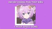 Em Đây Chẳng Phải Thúy Kiều (sped up) - Hoàng Thùy Linh x Surick Remix | 1 HOUR