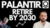 Retire off Palantir [PLTR] by 2030... How Many Shares??