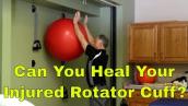 Can You Heal Your Injured Rotator Cuff?  (Shoulder Pain \u0026 Weakness)