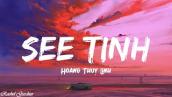 Hoang Thuy Linh - See Tinh (Speed Up /Engsub+Lyrics)