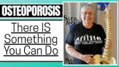 Osteoporosis - There IS Something You Can Do. An Interview With Sara Meeks