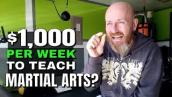 How To Make Money As a Martial Arts Instructor or Personal Trainer | Earn More By Charging Less