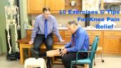 10 Exercises \u0026 Tips for Knee Pain Relief by Physical Therapy