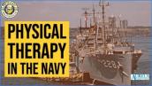 Revealing Life As A Navy Physical Therapist