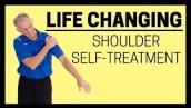Life Changing Shoulder Self-Treatment- Return to Normal Motion Without Pain