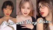 Trend Tiktok Em Đây Chẳng Phải Thúy Kiều - I Am Not Thuy Kieu | PR Official