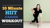 10 Minute HIIT Cardio Workout for Home FAST, FUN \u0026 NO Equipment