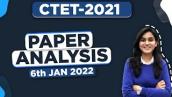 CTET 2021 Paper Analysis - Memory Based Questions by Himanshi Singh | 6th January 2022