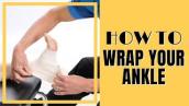 Sprained Ankle? How to Wrap Ankle Sprains Correctly! (Updated)