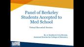 Panel of Berkeley Students Accepted to Med School