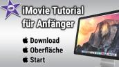 iMovie Tutorial Teil 1 | deutsch | Download, Oberfläche, Start
