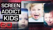 Internet addiction disorder affecting toddlers | 60 Minutes Australia