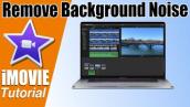 iMovie Tutorial - How To Remove Background Noise From Your Video