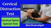 Cervical Distraction Test (Special Test for the Neck)