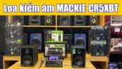 Nghe nhạc, xem phim, chơi game với chất lượng âm thanh phòng thu cùng Mackie CR5XBT.