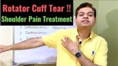 Rotator Cuff Injury, Shoulder Pain, Treatment for Rotator Cuff, Rotator Cuff Tear Symptoms