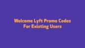 Lyft Promo Codes For Existing Users | Lyft Promo Codes For Existing Users 2020