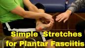 Simple Stretches For Plantar Fasciitis
