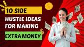 10 Side Hustle Ideas For Making Extra Money | How To Gain Financial Independence | PROFINANCE