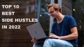 Top 10 best side hustles in 2022 | Make money online | Business Renegade