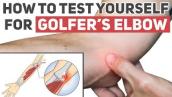 How to Test Yourself for Golfer’s Elbow