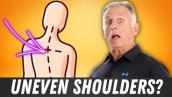 Shoulders Uneven? One Shoulder Higher? Why \u0026 How to Fix Easily.